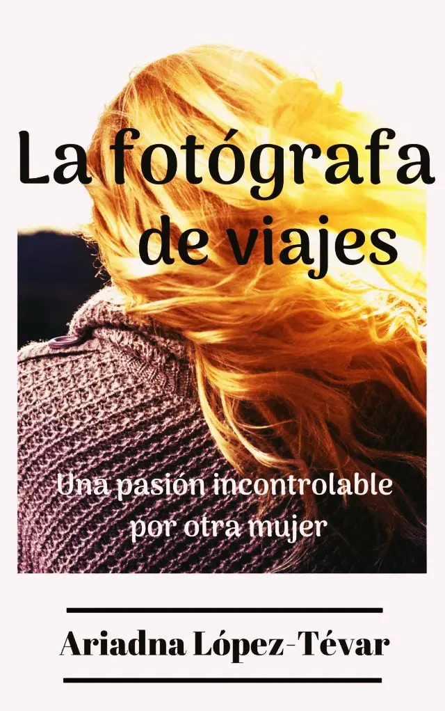 La fotógrafa de viajes