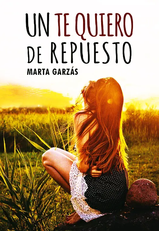 Un te quiero de repuesto   