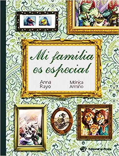 Mi familia es especial (Diversidad familiar)