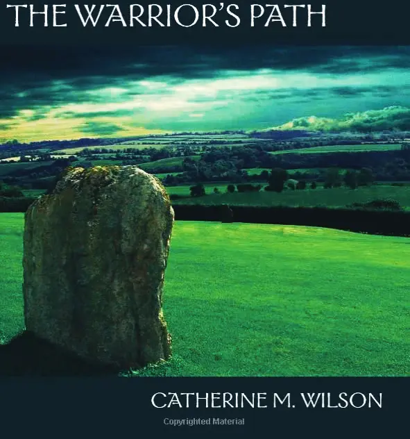 The Warrior's Path (When Women Were Warriors, Book 1)