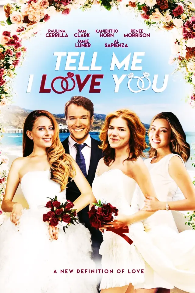 Tell Me I Love You