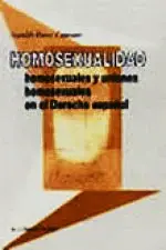 Homosexualidad, homosexuales y uniones homosexuales en el Derecho español