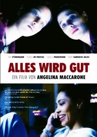 Alles Wird Gut