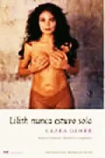 Lilith nunca estuvo sola