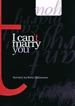 I Can't Marry You