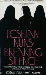 Lesbian Nuns: Breaking Silence