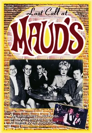 Last Call at Maud's