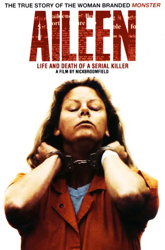 Aileen: Life and Death of a Serial Killer