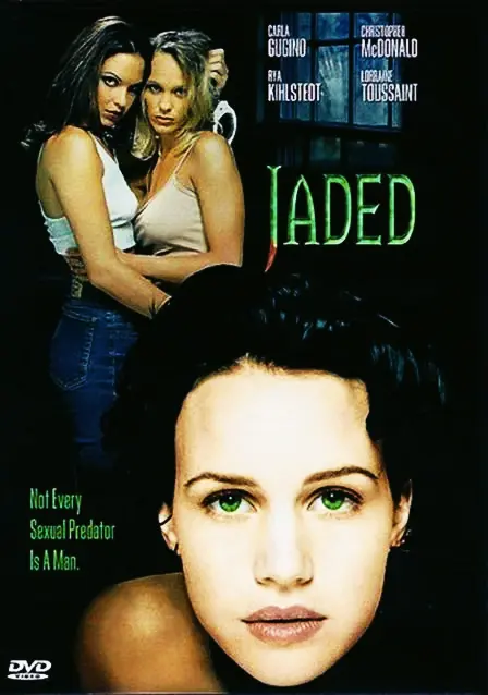 Jaded