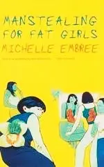 Manstealing for Fat Girls