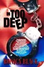 In Too Deep