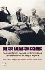 Que sus faldas son ciclones