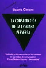 La construcción de la lesbiana perversa