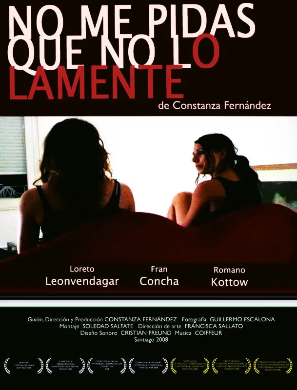 No me pidas que no lo lamente