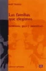 Las familias que elegimos - Lesbianas, gays y parentesco