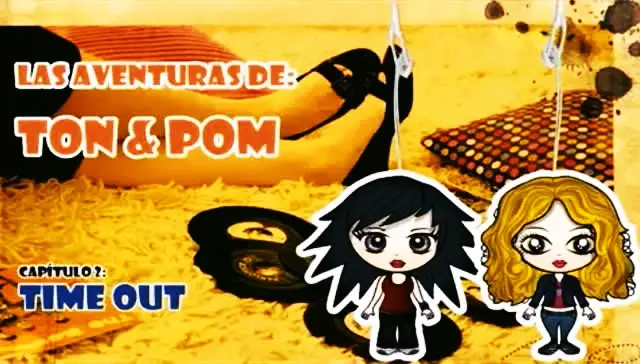 Las aventuras de Ton & Pom
