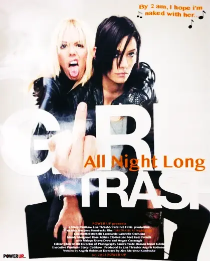 GIRLTRASH: All Night Long