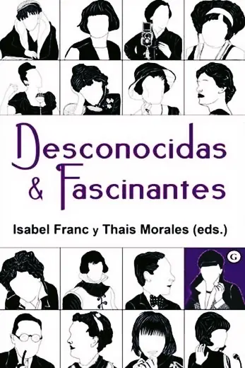 Desconocidas & Fascinantes
