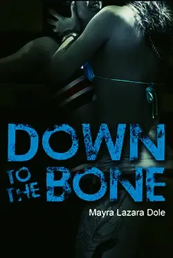 Down to the Bone