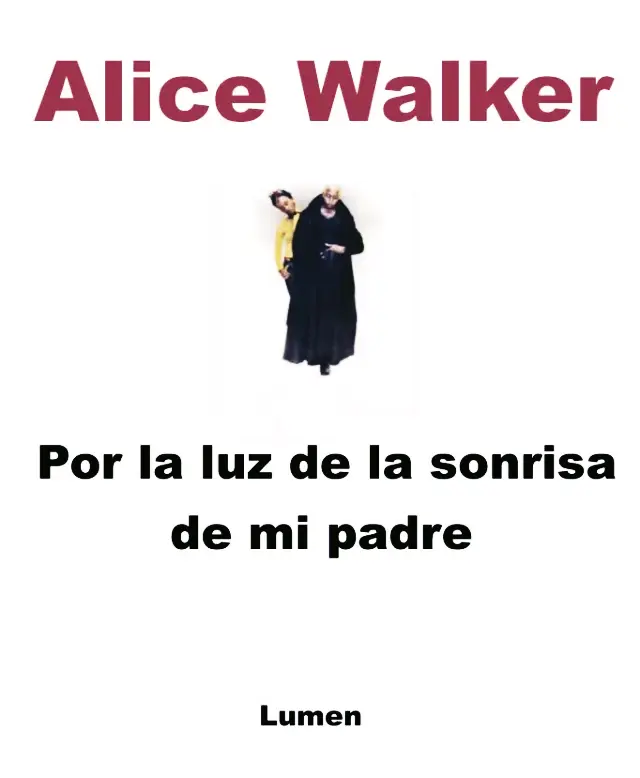 Por la luz de la sonrisa de mi padre