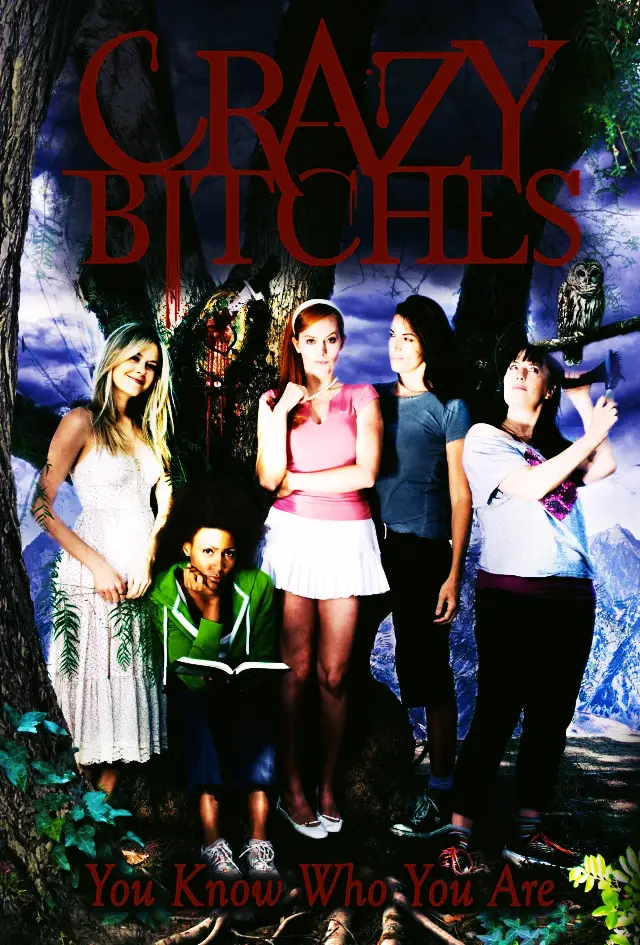 Crazy Bitches