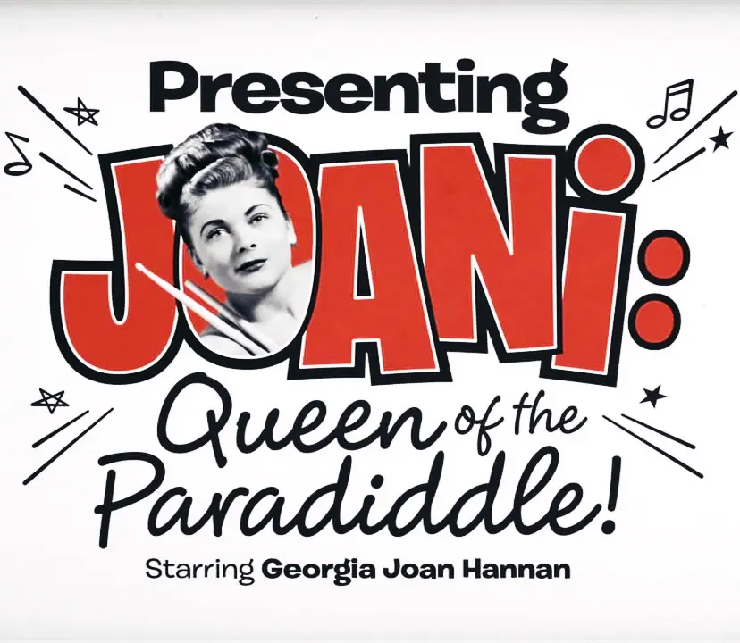 Presenting Joani: Queen of the Paradiddle