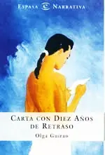 Carta con diez años de retraso