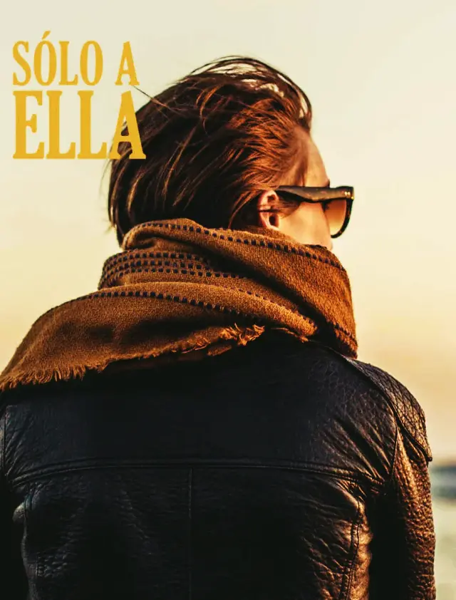Sólo a ella