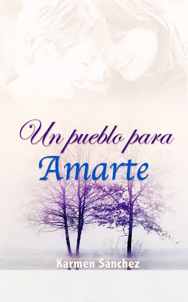 Un pueblo para amarte