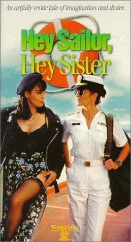 Hey Sailor, Hey Sister