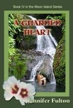 A Guarded Heart