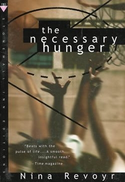 The Necessary Hunger