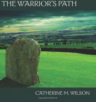 The Warrior's Path (When Women Were Warriors, Book 1)