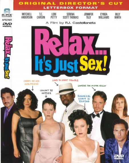 Relax... It's Just Sex!