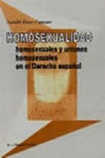 Homosexualidad, homosexuales y uniones homosexuales en el Derecho español