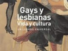 Presentación &quot;Gays y lesbianas. Vida y cultura: Un legado universal&quot;